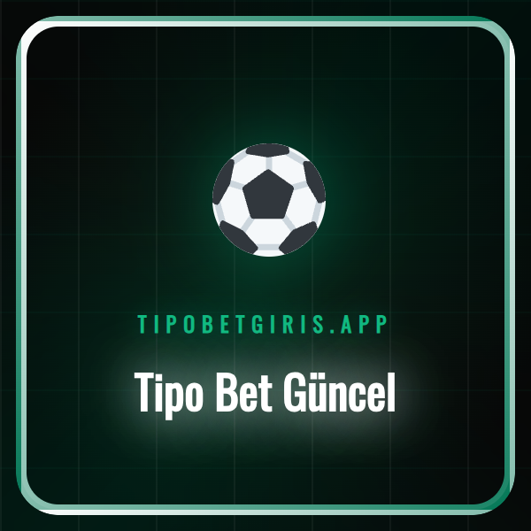 Tipo Bet Güncel platformunun ana sayfasını gösteren bir ekran görüntüsü.