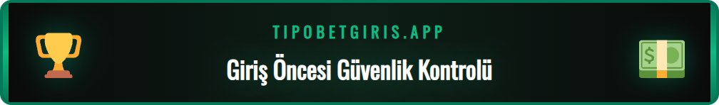 Tipobet 365 platformuna giriş yapmadan önce bilinmesi gerekenler.