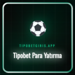 Tipobet para yatırma yöntemlerini ve adımlarını gösteren bir ekran.