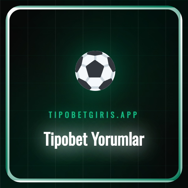 Tipobet kullanıcı yorumları ve platform özellikleri hakkında detaylı bir inceleme grafiği.