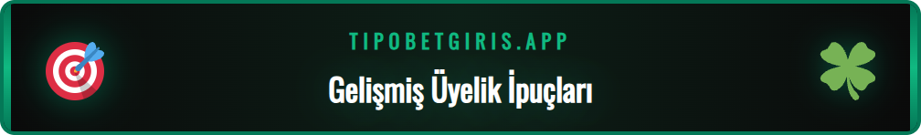 Tipobet yeni üyelik bonuslarını akıllıca kullanma stratejileri